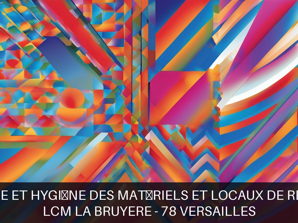 Illustration pour LCM LA BRUYERE - 78 VERSAILLES: Maintenance et hygiène des matériels et locaux de restauration