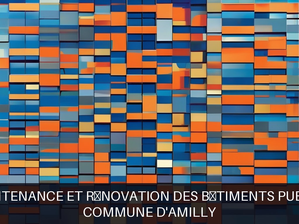 Illustration pour Commune d'Amilly: Maintenance et rénovation des bâtiments publics
