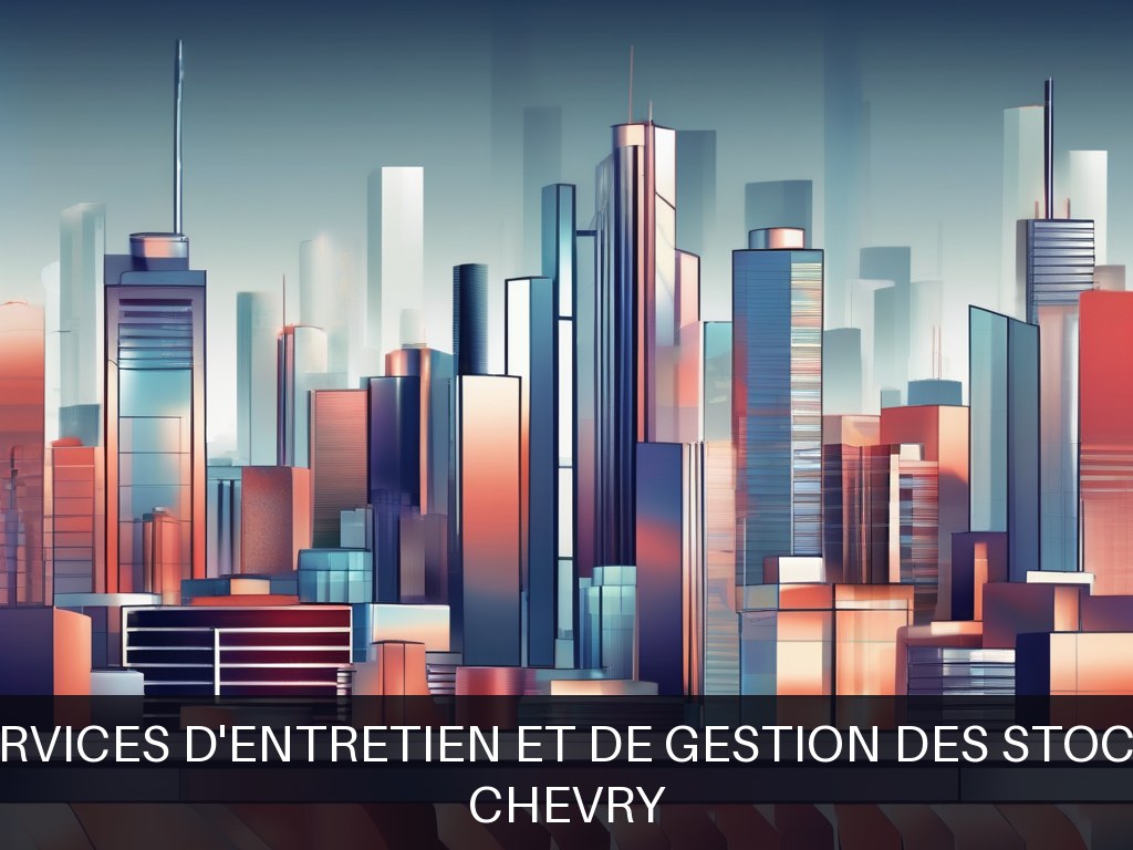 Illustration pour CHEVRY: Services d'entretien et de gestion des stocks