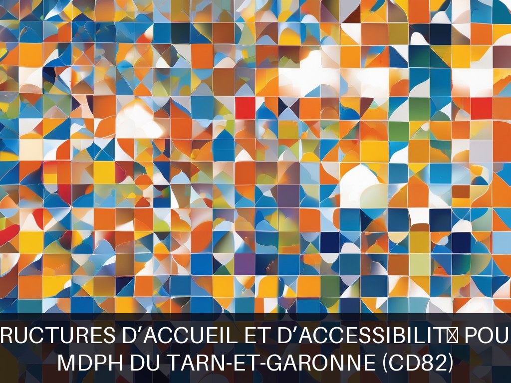 Illustration pour MDPH du Tarn-et-Garonne (CD82): Optimisation des infrastructures d’accueil et d’accessibilité pour personnes handicapées